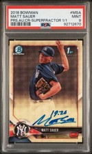 Marketplace image: 2018 Bowman Chrome 1st Matt Sauer SUPERFRACTOR  Auto 1/1 Yankees PSA 9 Rookie RC
