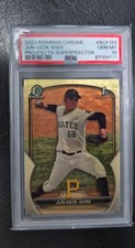 Marketplace image: 2023 Bowman Chrome Prospects 1st Superfractor 1/1 JUN SEOK SHIM PIRATES PSA 10!!