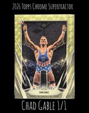 Marketplace image: 2026 Topps Chrome WWE Chad Gable Superfractor 1/1