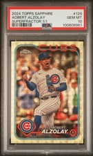 Marketplace image: 2024 TOPPS CHROME SAPPHIRE SUPERFRACTOR 1/1 #129 ADBERT ALZOLAY 1/1 PSA 10