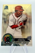 Marketplace image: 2018 Bowman #BTP-3 Victor Robles Bowman Chrome Scouts' Top 100 SUPERFRACTOR 1/1