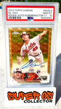 Marketplace image: 2023 Topps Chrome DL Hall Superfractor Auto  1/1 PSA 10