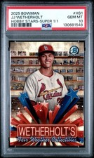 Marketplace image: 2025 Bowman JJ Wetherholt Rookie RC Hobby Stars Superfractor 1/1 PSA 10 Gem Mint