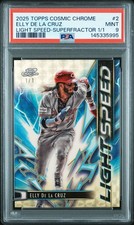 Marketplace image: 2025 Topps Cosmic Chrome Elly De La Cruz 1/1 Superfractor Light Speed PSA 9