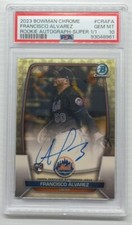 Marketplace image: 2023 Bowman Chrome Francisco Alvarez Superfractor Rookie Auto #1/1 PSA 10 Mets