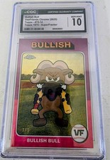 Marketplace image: Veefriends Topps Chrome Bullish Bull 1975 Superfractor CGC 10!!!