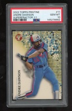 Marketplace image: Andre Dawson 2022 Topps Pristine Superfractor Serial #d 1/1 PSA 10 Expos