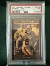 Marketplace image: 2007 Bowman Chrome Santana Moss Superfractor 1/1 PSA 9 Super Rare