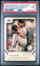 Marketplace image: 2025 Topps Chrome National NSCC 10 Spencer Schwellenbach Superfractor RC 1/1 PSA