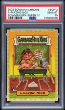 Marketplace image: 2025 Bowman Chrome Nick Kurtz RC A-Mazing GBK Garbage Pail Kids Superfractor 1/1