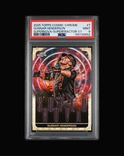 Marketplace image: 2025 Topps Cosmic Chrome Gunnar Henderson SuperNova Superfractor 1/1 PSA 9