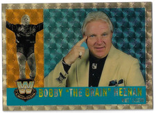 Marketplace image: 2006 Topps Chrome WWE Heritage Bobby "The Brain" Heenan #75 Legends Superfractor
