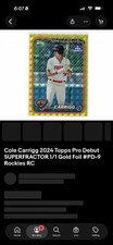 Marketplace image: Cole Carrigg 2024 Topps Pro Debut SUPERFRACTOR 1/1 Rookie Gold Foil