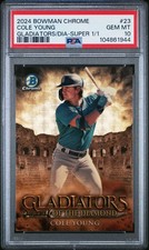 Marketplace image: 2024 BOWMAN CHROME GLADIATORS OF THE DIAMOND #23 COLE YOUNG 1/1 PSA 10