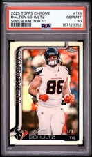 Current marketplace image for 2025 Topps Chrome #118 Dalton Schultz Superfractor 1/1