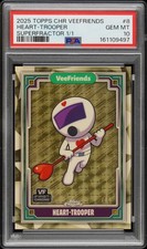 Marketplace image: 2025 TOPPS CHROME VEEFRIENDS SUPERFRACTOR 1/1 #8 HEART-TROOPER 1/1 PSA 10