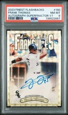 Marketplace image: Topps 2023 Finest Flashbacks Frank Thomas #180 Auto Superfractor 1/1 PSA 8
