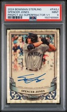 Marketplace image: 2024 BOWMAN STERLING PROSPECT AUTOS SUPERFRACTOR 1/1 SPENCER JONES 1/1 PSA 9