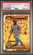 Marketplace image: Topps 2024 Gilded Collection Lou Brock #110 Superfractor 1/1 PSA 8 Cardinals
