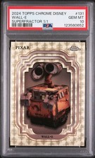 Marketplace image: 2024 Topps Chrome Disney WALL-E 1/1 Superfractor #131 PSA 10 GEM MINT