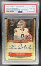 Marketplace image: 2025 Topps Signature Class Dillon Gabriel Signer Auto SuperFractor RC 1/1 PSA 10