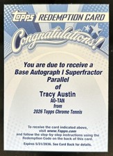 Marketplace image: 2026 Topps Chrome Tracy Austin Auto Autograph I Refractor SuperFractor #1/1