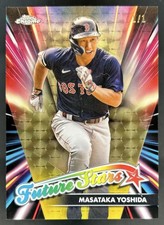 Current marketplace image for 2024 Topps Chrome #1 Masataka Yoshida Future Stars Superfractor 1/1