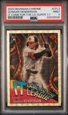Marketplace image: 2023 Bowman Chrome It Came to League Gunnar Henderson SuperFractor 1/1 PSA 9 RC