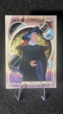 Current marketplace image for 2026 Topps Chrome #32 Disney Judge Claude Frollo Superfractor 1/1