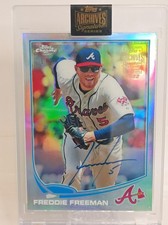 Marketplace image: FREDDIE FREEMAN AUTO REFRACTOR (1/1). 2013 Topps Chrome Archives Signature ATL🔥