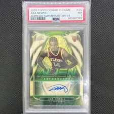 Marketplace image: 2025-26 Topps Chrome Cosmic Asa Newell Alien Autographs SuperFractor 1/1 PSA 7