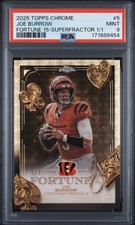 Marketplace image: JOE BURROW 2025 TOPPS CHROME SUPERFRACTOR FORTUNE 15 SP 1/1 PSA 9 MINT BENGALS