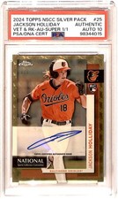 Marketplace image: 2024 Topps NSCC SuperFractor Rookie Auto 1/1 Jackson Holliday PSA Auto 10 TS8