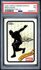 Marketplace image: 1/1 NIGHTHAWK PSA 7 2025 TOPPS CHROME MARVEL #20 SUPERFRACTOR 1/1