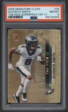 Marketplace image: 2025 Topps Signature Class Devonta Smith Superfractor 1/1 PSA 8