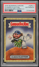 Marketplace image: Topps 2026 Bowman Chrome GPK GPK-9 Clawed Clayton Superfractor 1/1 PSA