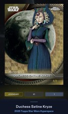 Marketplace image: Duchess Satine Kryze - 1/1 Superfractor 1cc - Star Wars Card Trader Hyperspace