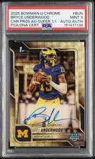Marketplace image: 2025 Bowman Chrome University Bryce Underwood Superfractor 1st RC Auto 1/1 PSA 9