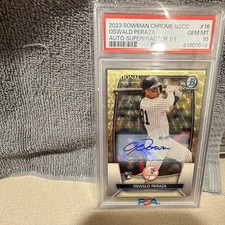 Current marketplace image for 2023 Bowman Chrome #16 Oswald Peraza RC Auto Superfractor 1/1