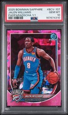 Marketplace image: JALEN WILLIAMS 2025 BOWMAN CHROME SAPPHIRE 1/1 PADPARADSCHA OKC THUNDER PSA 10