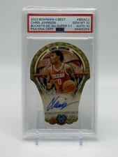 Marketplace image: 2023 Bowman U Best CHRIS JOHNSON Buckets Die-Cut Superfractor AUTO #1/1 - PSA 10