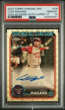 Marketplace image: 2024 TOPPS CHROME UPDATE 2024 ALL-STAR GAME AUTOS #CR COLE RAGANS 1/1 PSA 10