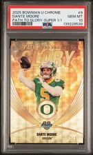 Current marketplace image for 2025 Bowman #9 DANTE MOORE Superfractor 1/1