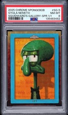 Marketplace image: 2025 TOPPS CHROME SPONGEBOB NEMETH SQUIDWARD GALLERY SUPERFRACTOR 1/1 PSA 10