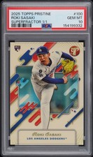 Marketplace image: 2025 TOPPS PRISTINE SUPERFRACTOR 1/1 #100 ROKI SASAKI ROOKIE RC 1/1 PSA 10