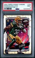 Marketplace image: 2024 Topps Cosmic Chrome Marshawn Lloyd Rookie Superfractor 1/1 #133 PSA 9