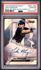 Marketplace image: 2025 BOWMAN'S BEST BEST OF 2025 AUTOS SUPERFRACTOR 1/1 JAKE MANGUM 1/1 PSA 10