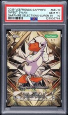 Marketplace image: 2025 SUPERFRACTOR 1/1 #SEL10 SWEET SWAN 1/1 PSA 10