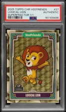 Marketplace image: 2025 TOPPS CHROME VEEFRIENDS SUPERFRACTOR 1/1 #27 LOGICAL LION 1/1 PSA AUTHENTIC