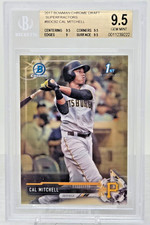 Marketplace image: 2017 Bowman Chrome SUPERFRACTOR CAL MITCHELL RC Card 1 0f 1 BGS 9.5 GEM MINT